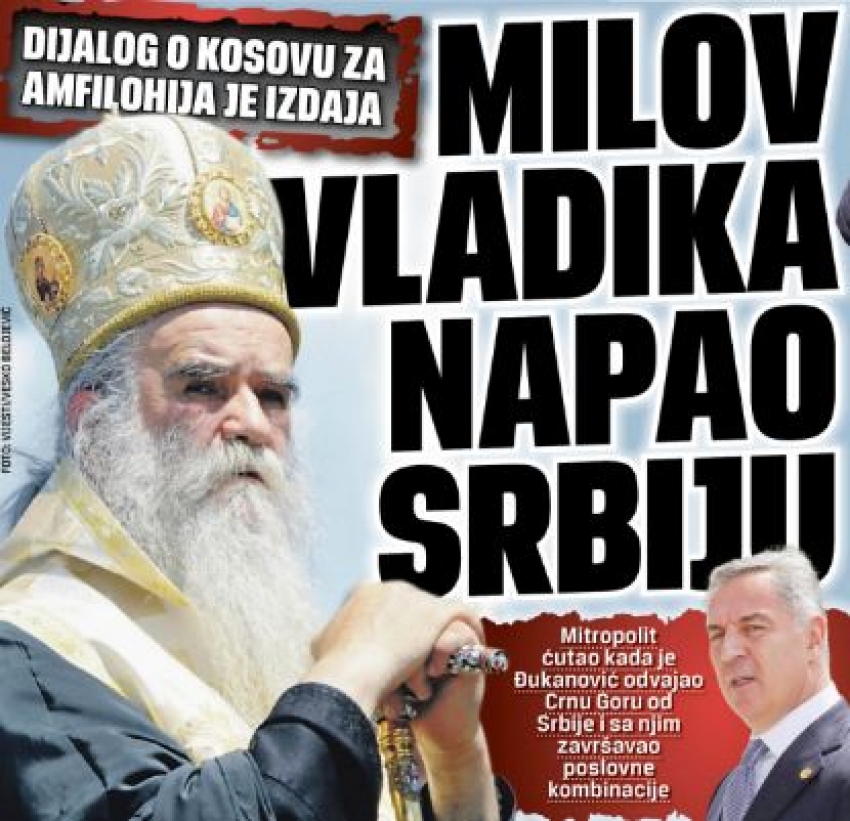 &#8220;Milov vladika napao Srbiju&#8221; &#8211; Mitropolija za Standard: To su bljuvotine, s Vučićem imamo dublji problem!