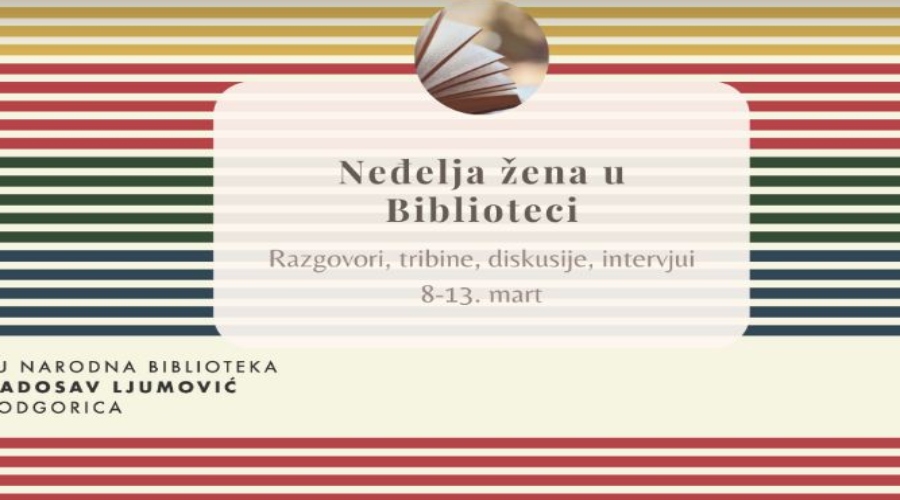 Nedjelja žena u Biblioteci Radosav Ljumović