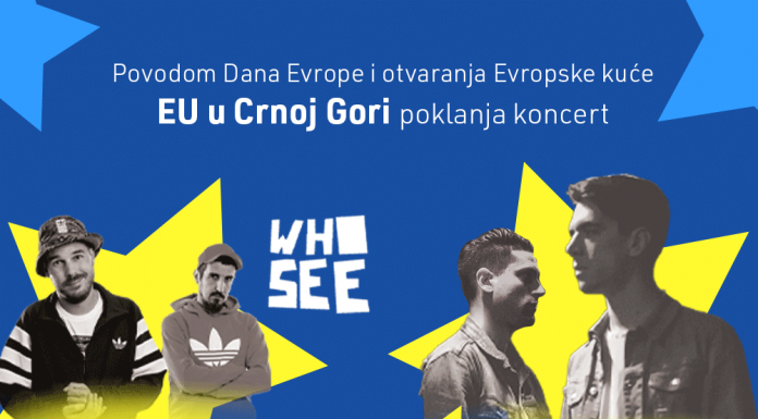MJESEC EVROPE: Who See, Buč Kesidi i Vojko V večeras nastupaju u Podgorici