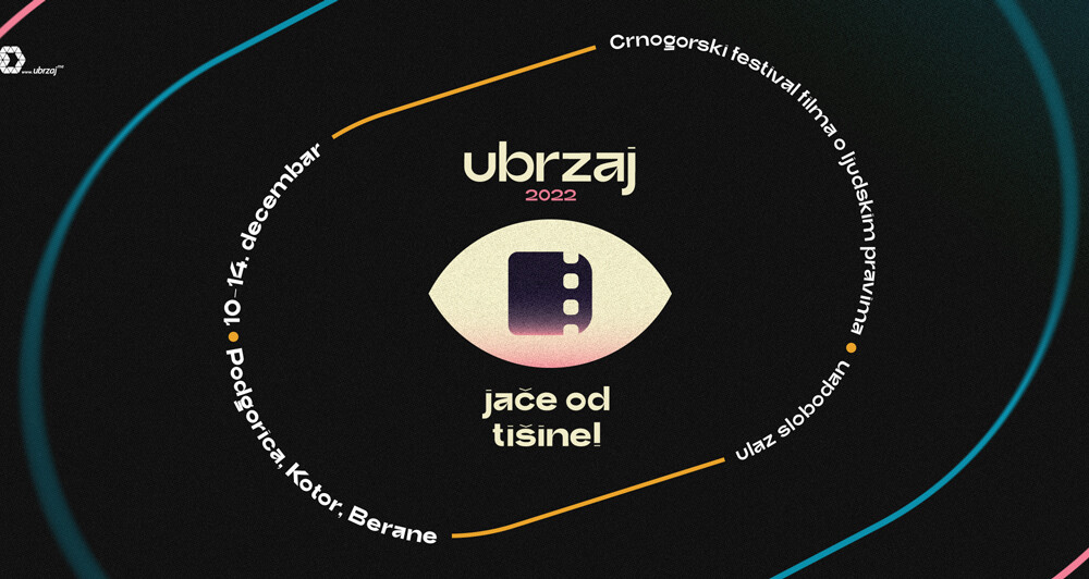 Počinje trinaesto izdanje Crnogorskog festivala filma o ljudskim pravima UBRZAJ 2022.