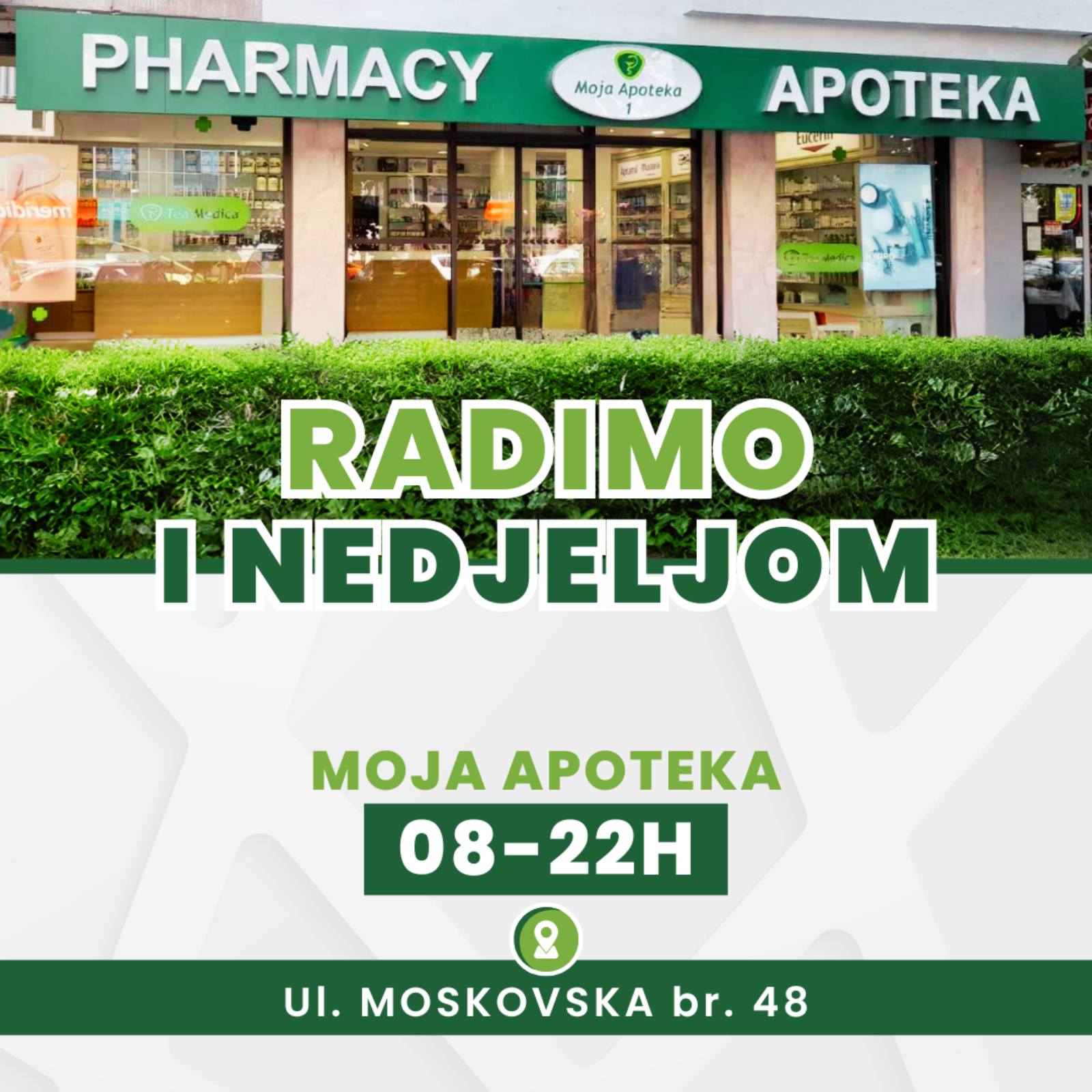 MOJA APOTEKA u Moskovskoj ulici radi i nedjeljom