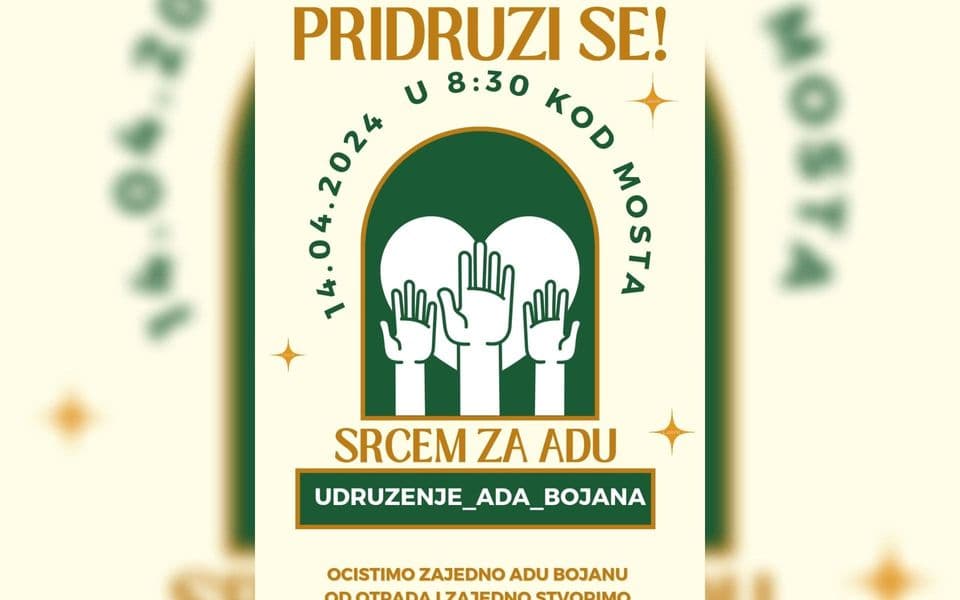 Srcem za Adu: U nedjelju akcija čišćenja Bojane