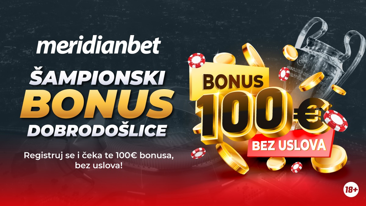 Danas– bonus specijal: Preuzmi 100€ odmah!