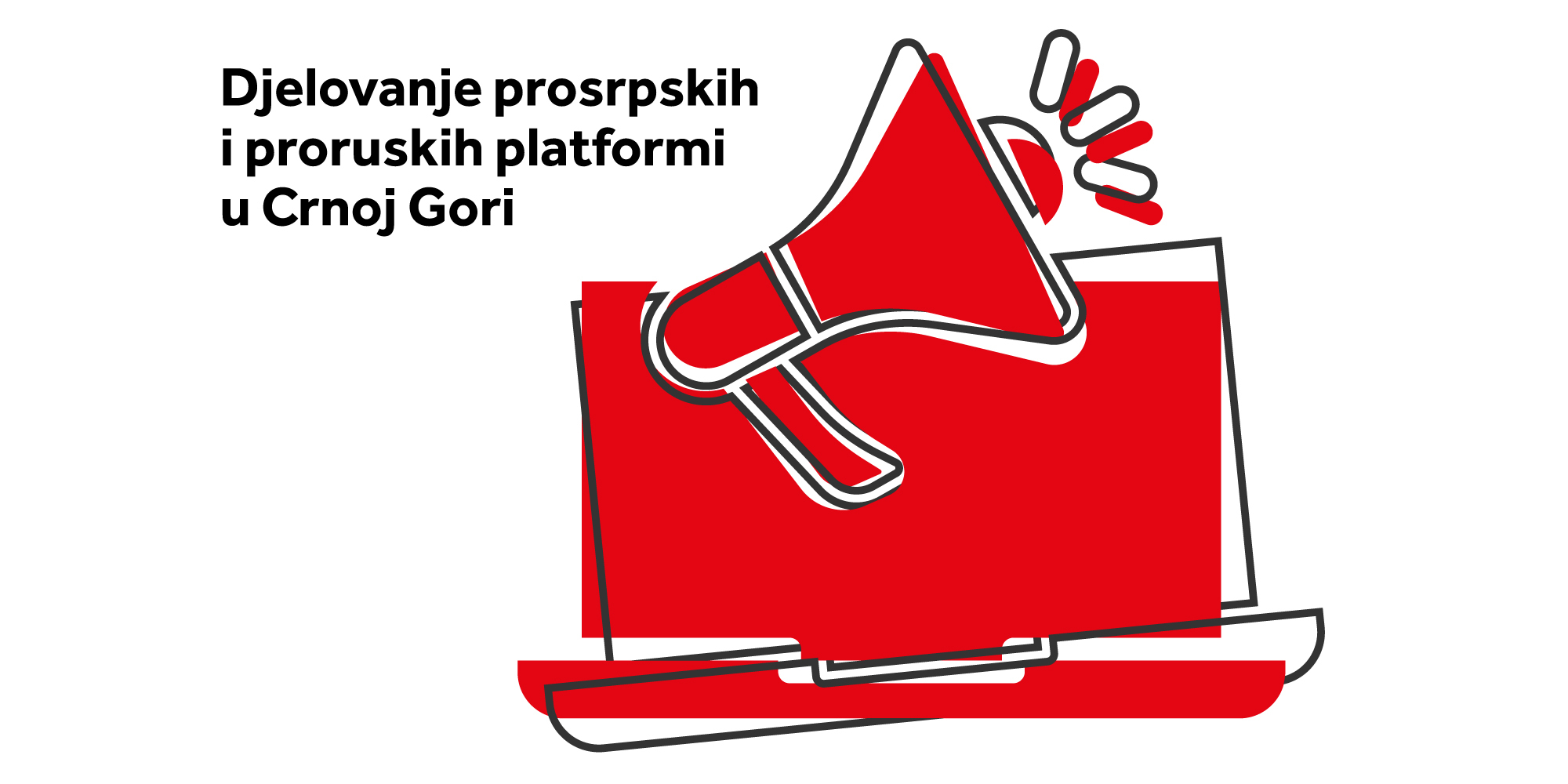 DFC ANALIZA: Djelovanje prosrpskih i proruskih platformi u Crnoj Gori