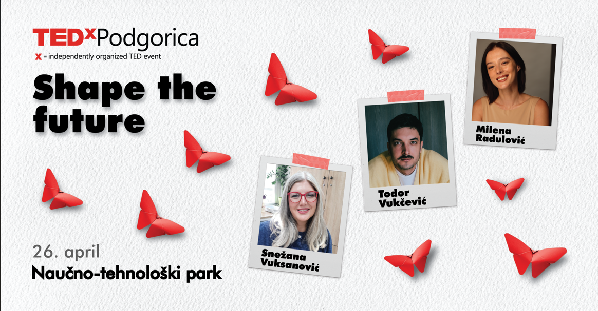 TEDxPodgorica 2025: Ideje koje oblikuju budućnost stižu u Naučno-tehnološki park